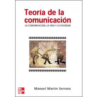 Teoria de la comunicacion. La comunicacion