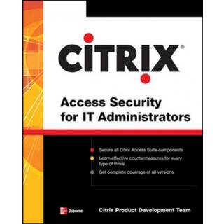 Citrix® Access Suite Security for IT Administrators