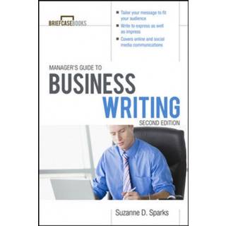 Manager's Guide To Business Writing 2/E