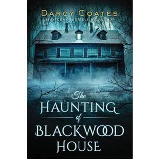 The Haunting of Blackwood House