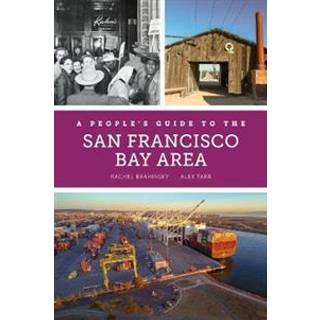 A People's Guide to the San Francisco Bay Area