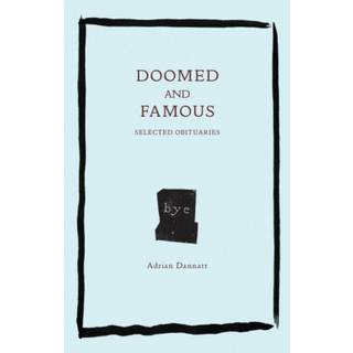 Doomed and Famous