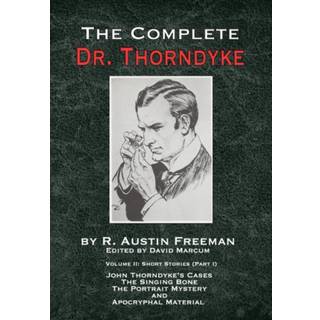 The Complete Dr. Thorndyke - Volume 2
