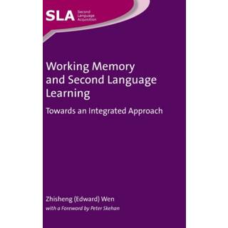 Working Memory and Second Language Learning: Towards an... (Bog, Hardback, Engelsk)