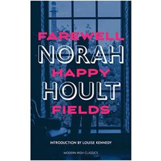 Farewell Happy Fields