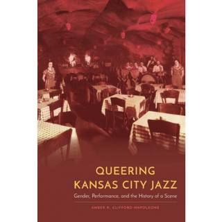 Queering Kansas City Jazz