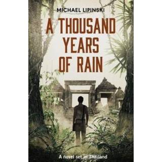 A Thousand Years of Rain