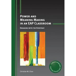 Power and Meaning Making in an EAP Classroom
