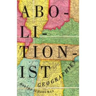 Abolitionist Geographies