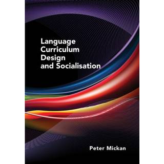 Language Curriculum Design and Socialisation