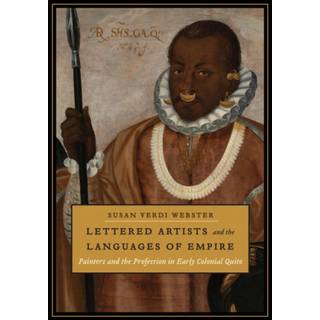 Lettered Artists and the Languages of Empire