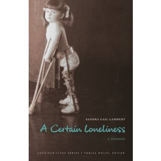 A Certain Loneliness