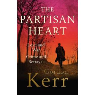 The Partisan Heart