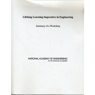 Lifelong Learning Imperative in Engineering