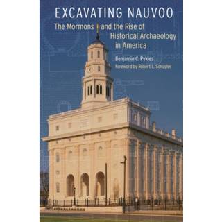 Excavating Nauvoo