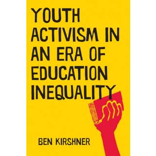 Youth Activism in an Era of Education Inequality