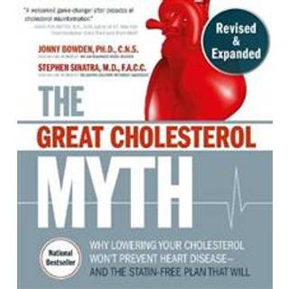 The Great Cholesterol Myth, Revised and Expanded