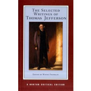 The Selected Writings of Thomas Jefferson