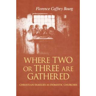 Where Two or Three Are Gathered