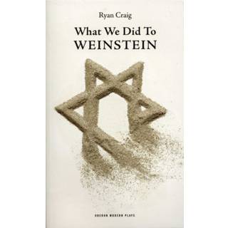 What We Did to Weinstein