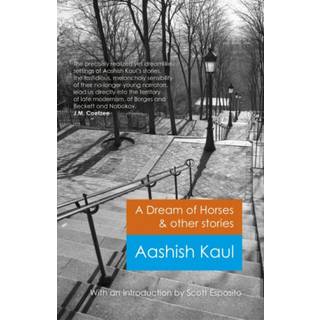 Dream of Horses & Other Stories, A