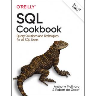SQL Cookbook (4, 2020) | Anthony Molinaro,Robert de Graaf