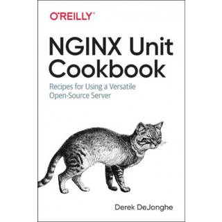 NGINX Unit Cookbook