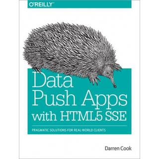 Data Push Applications Using HTML5 SSE
