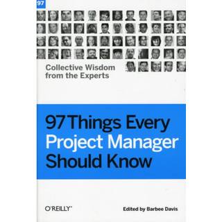 97 Things Every Project Manager Should Know