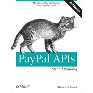 PayPal APIs: Up and Running