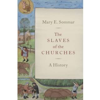 The Slaves of the Churches