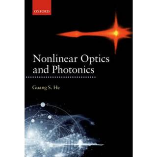 Nonlinear Optics and Photonics