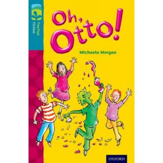 Oxford Reading Tree TreeTops Fiction: Level 9 More Pack A: Oh, Otto!
