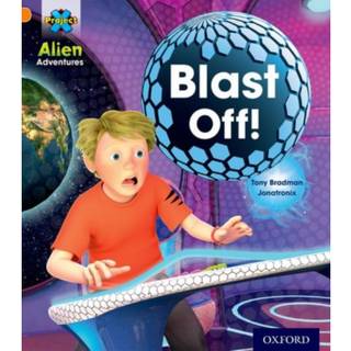 Project X: Alien Adventures: Orange: Blast Off!