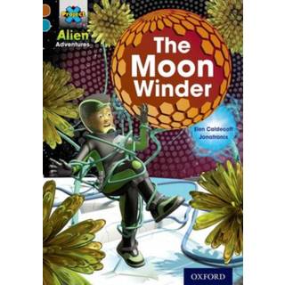 Project X Alien Adventures: Brown Book Band, Oxford Level 9: The Moon Winder
