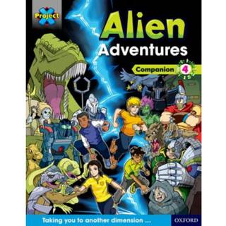 Project X Alien Adventures: Dark Blue Dark Red + Book Bands, Oxford Levels 15-20: Companion 4