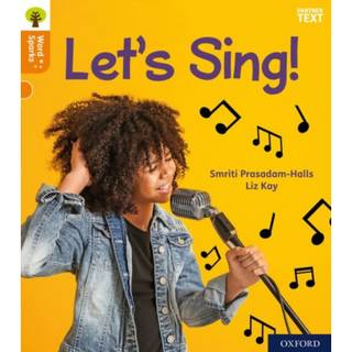 Oxford Reading Tree Word Sparks: Level 6: Let's Sing!