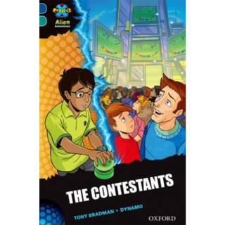 Project X Alien Adventures: Dark Blue Book Band, Oxford Level 16: The Contestants