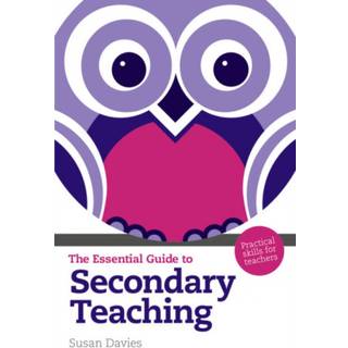 Essential Guide to Secondary Teaching, The