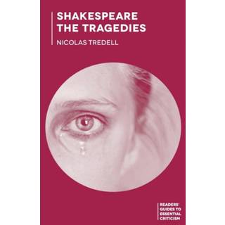 Shakespeare: The Tragedies