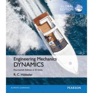Engineering Mechanics: Dynamics, SI Edition + Mastering Engineering with Pearson eText