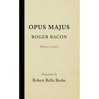 Opus Majus, Volumes 1 and 2