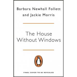 The House Without Windows