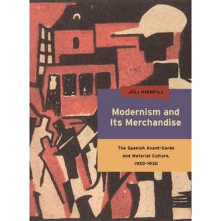 Modernism and Its Merchandise