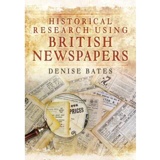 Historical Research Using British Newspapers