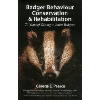 Badger Behaviour, Conservation & Rehabilitation