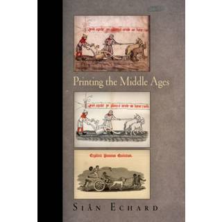 Printing the Middle Ages