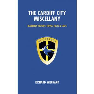 The Cardiff City Miscellany