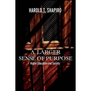 A Larger Sense of Purpose