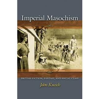 Imperial Masochism
